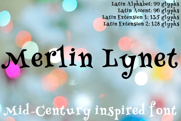 Merlin Lynet: A Mid-Century Display Font That Elevates Digital Branding