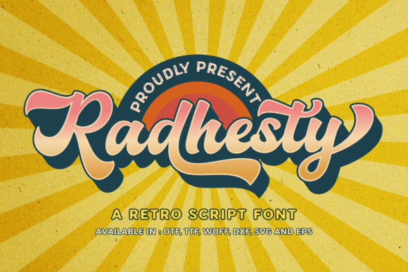 Radhesty: A Retro Script Font That Builds Brand Trust